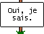 Je sais